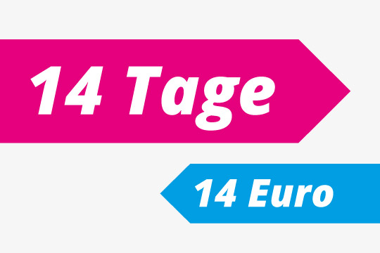 Exklusives Angebot 14 TAGE - 14 EURO